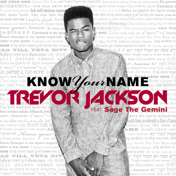 Trevor Jackson ft. Sage the Gemini – ‘Know Your Name’
