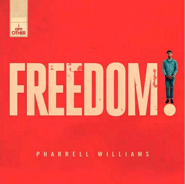 Pharrell Williams – ‘Freedom’