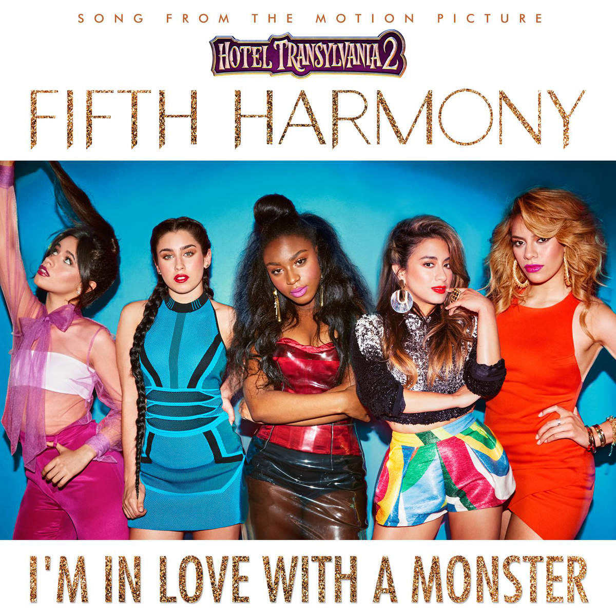 Fifth Harmony – ‘I’m In Love With a Monster’