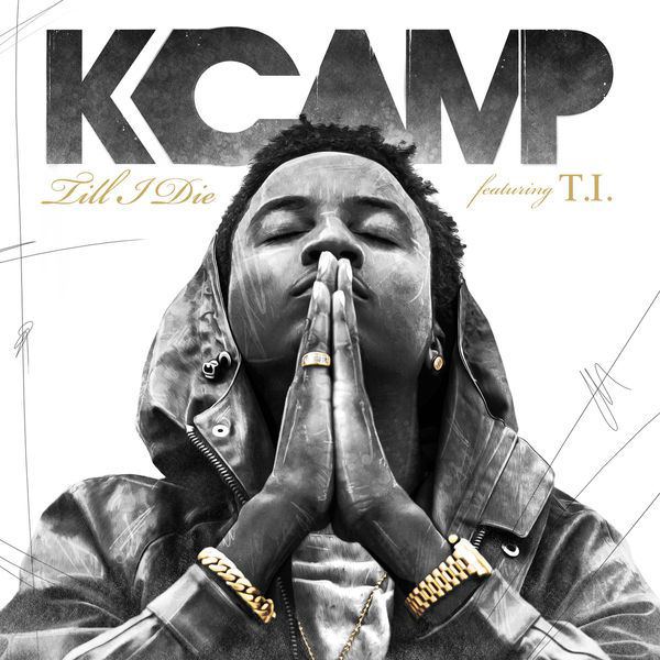 K Camp ft. T.I. – ‘Till I Die’
