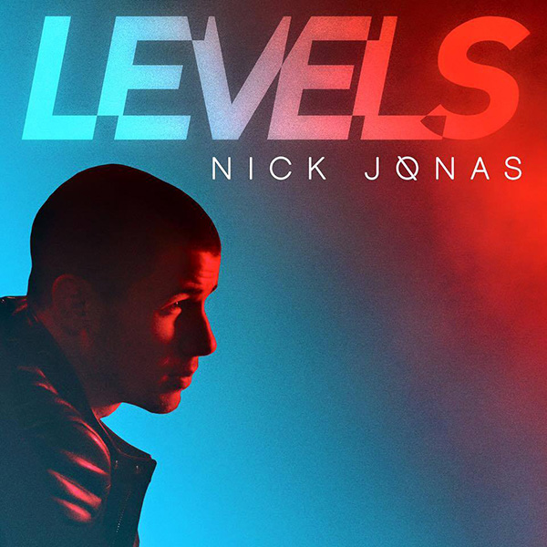 Nick Jonas – ‘Levels’