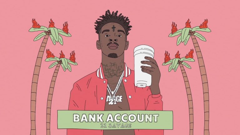 21 Savage – ‘Bank Account’