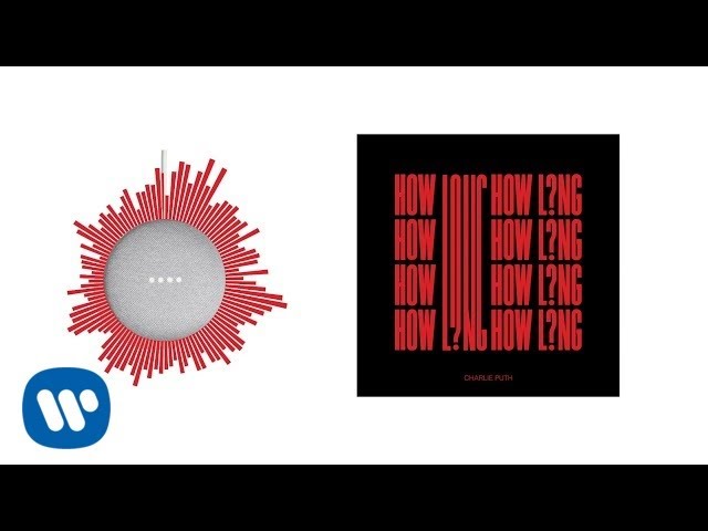 Charlie Puth – ‘How Long’