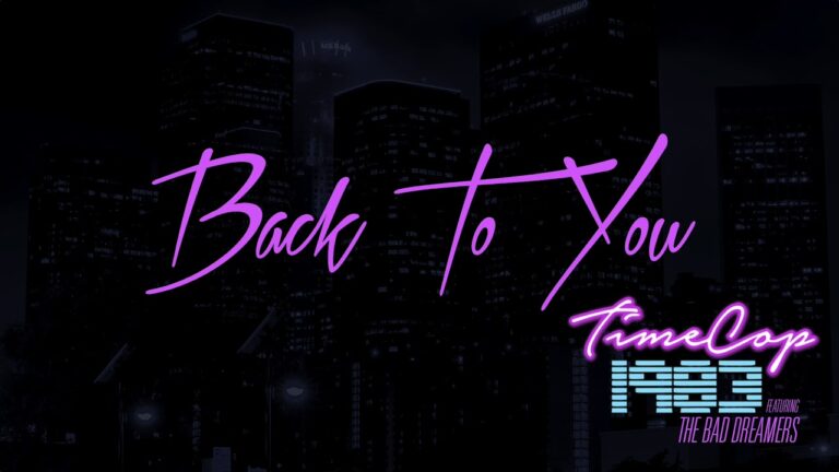 Timecop1983, The Bad Dreamers – Back to You