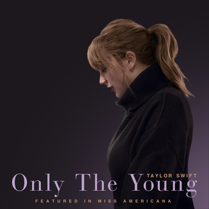 Taylor Swift – ‘Only The Young’ featured in Miss Americana