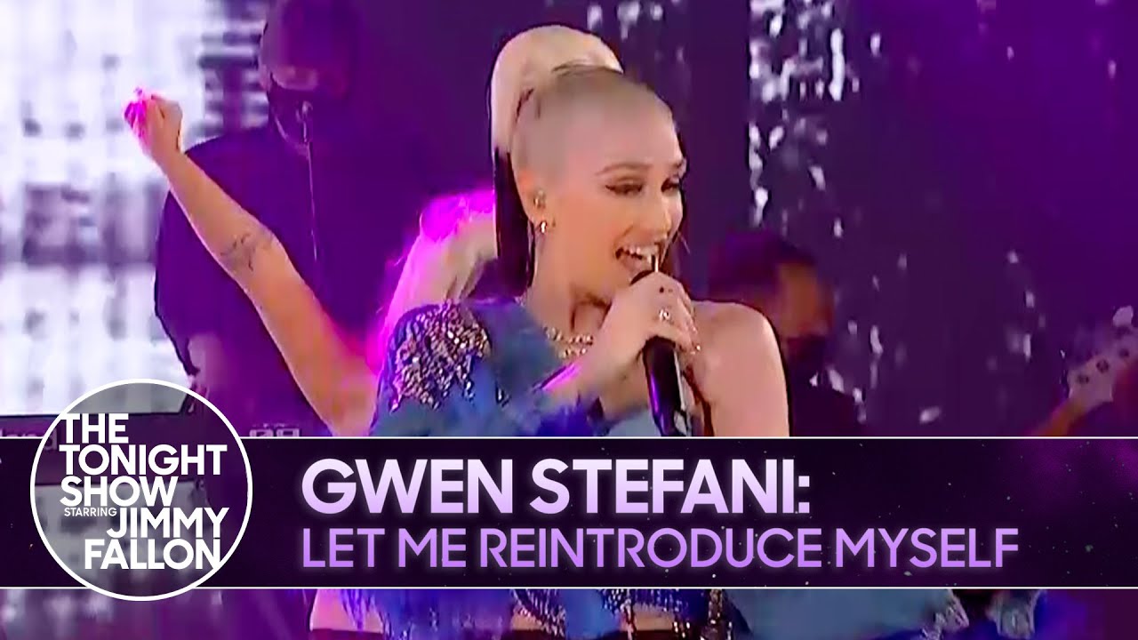 “Let Me Reintroduce Myself” Gwen Stefani