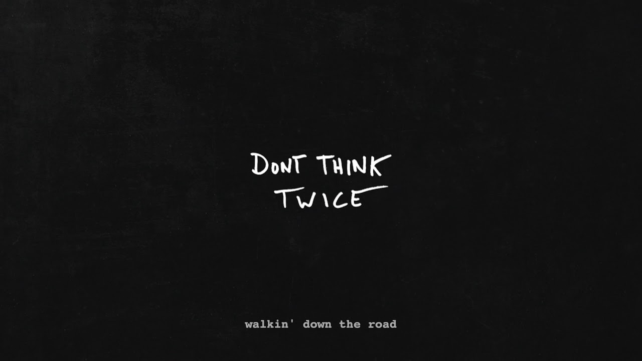 “Don’t Think Twice (Bob Dylan Cover)” G-Eazy