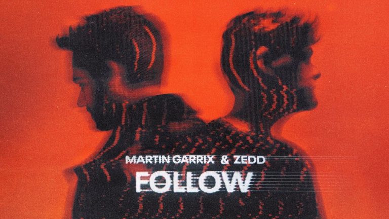 “Follow” Martin Garrix, Zedd