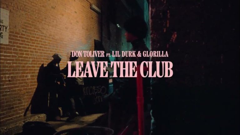 “Leave The Club” Don Toliver, Lil Durk, GloRilla
