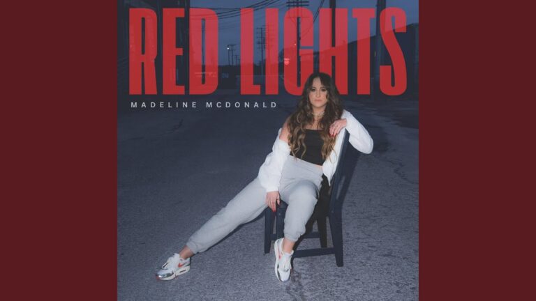 Madeline McDonald – Red Lights