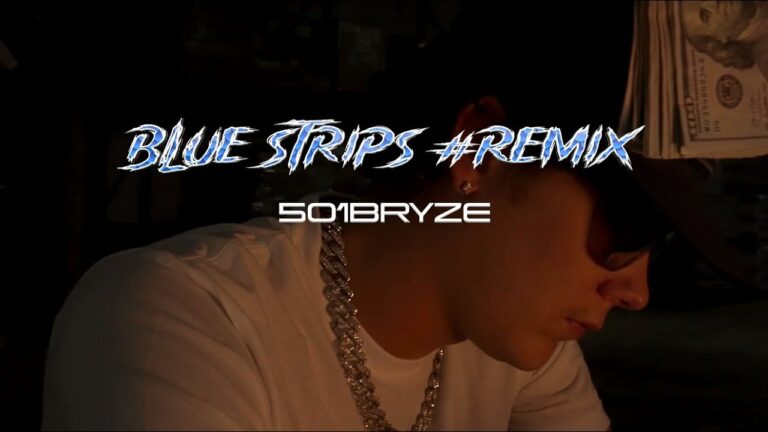 501Bryze – Blue Strips remix