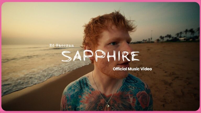 Ed Sheeran – Sapphire