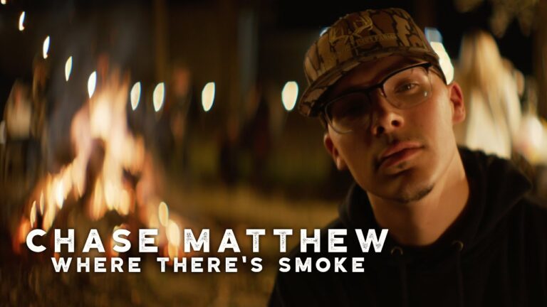 Chase Matthew – “Where There’s Smoke”