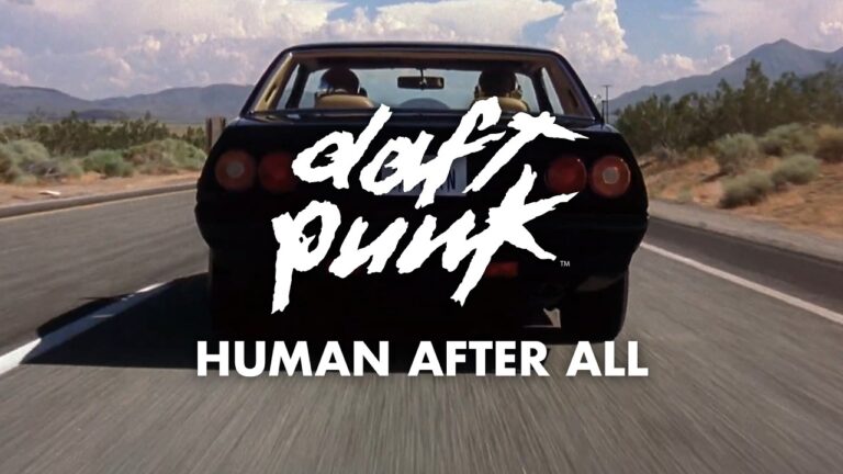 Daft Punk – Human After All
