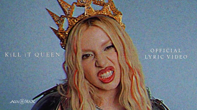 Ava Max – KiLL iT QUEEN