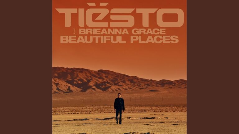 Tiesto – Beautiful Places