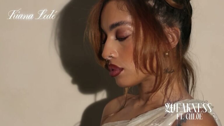 Kiana Ledé, Chlöe – Weakness