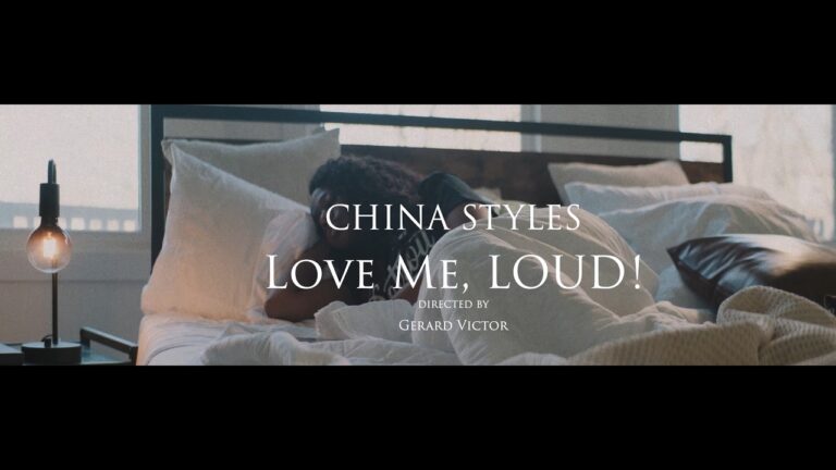 China Styles – “I Love Me, LOUD”