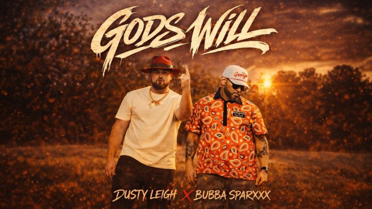 Dusty Leigh, Bubba Sparxxx – Gods Will