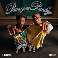 "Boujee Baby" single cover art // JayDon & Zeddy Will