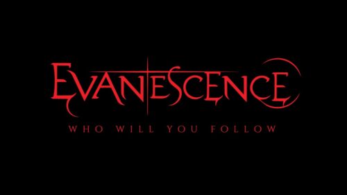 "Who Will You Follow" official Lyric Video // Evanescence