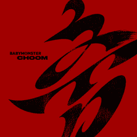 "CHOOM" single cover art // BABYMONSTER