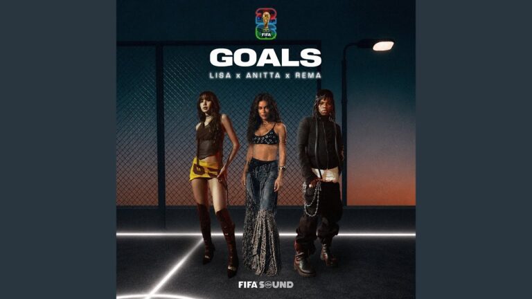 LISA, Anitta, Rema – Goals